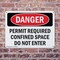 Signmission 7 in H x 10 in W, Plastic, Rectangle, Permit Required Confined Space Do Not Enter OS-2PACK-DS-P-710-L-2157 - alternate 7